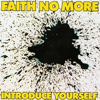 Faith No More Introduce Yourself.jpg